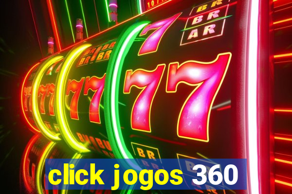 click jogos 360